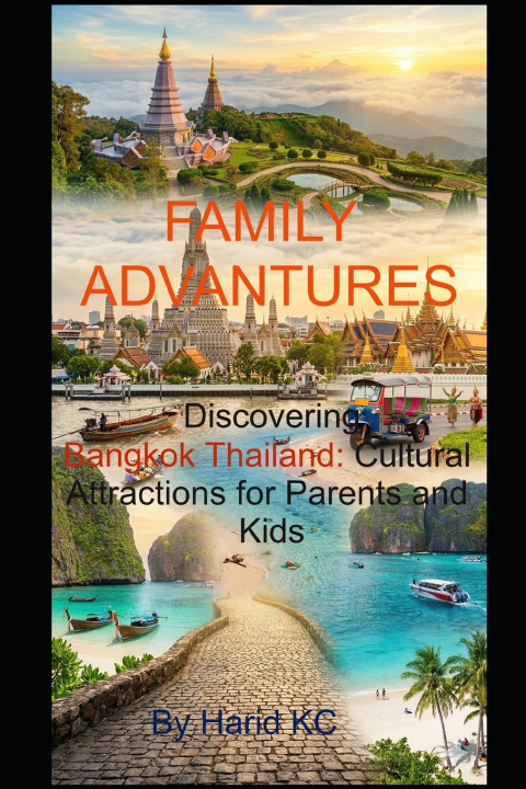 Kniha Discovering Bangkok Thailand Harid KC