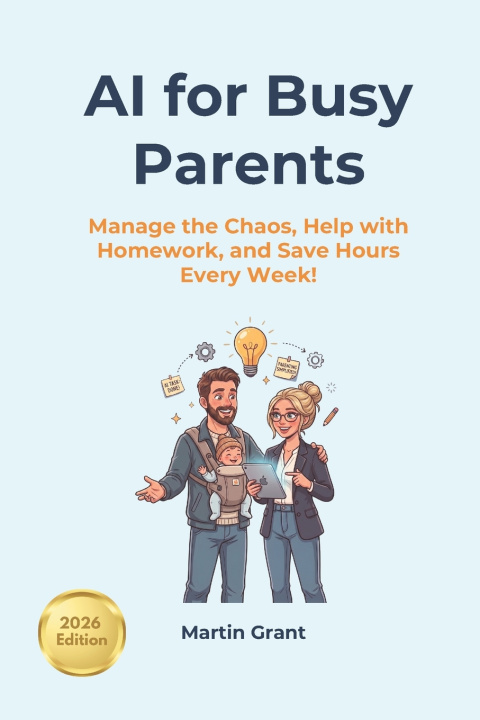 Livro AI for Busy Parents Martin Grant