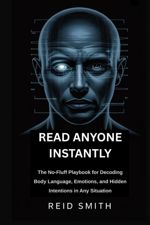 Könyv Read Anyone Instantly Reid Smith