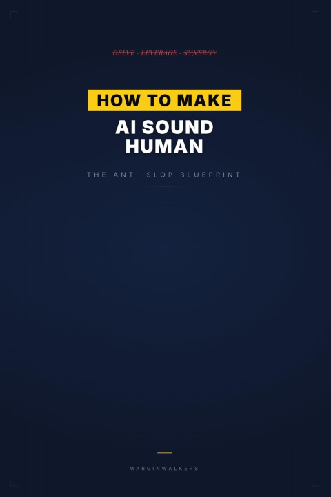 Carte How to Make AI Sound Human Margin Walkers