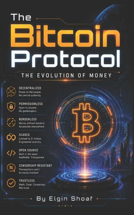 Книга The Bitcoin Protocol Elgin Shoaf