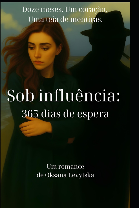 Buch Sob influência Oksana Levytska