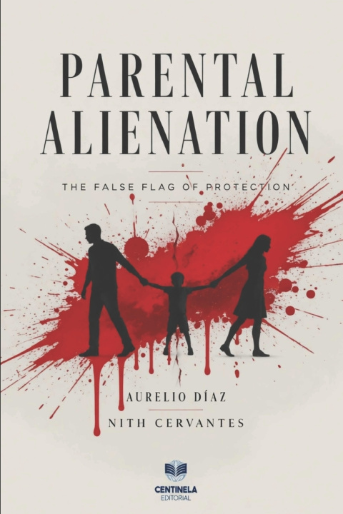 Książka Parental Alienation Nith Cervantes