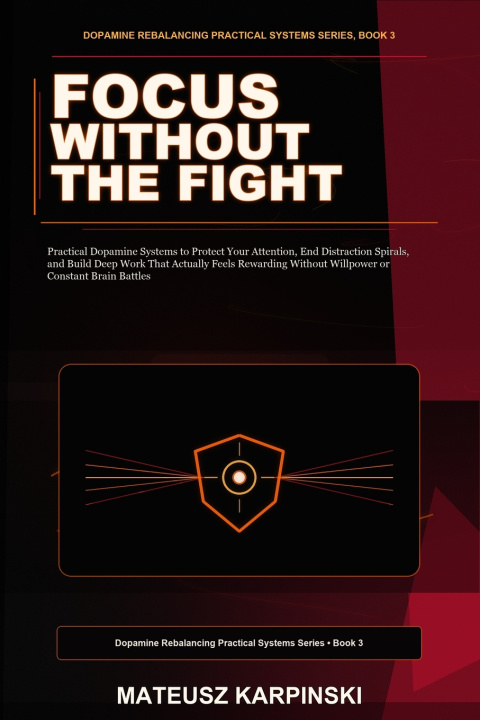 Книга Focus Without the Fight Mateusz Karpinski