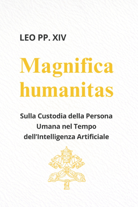 Livro Magnifica Humanitas (LETTERA ENCICLICA) LEO PP. XIV