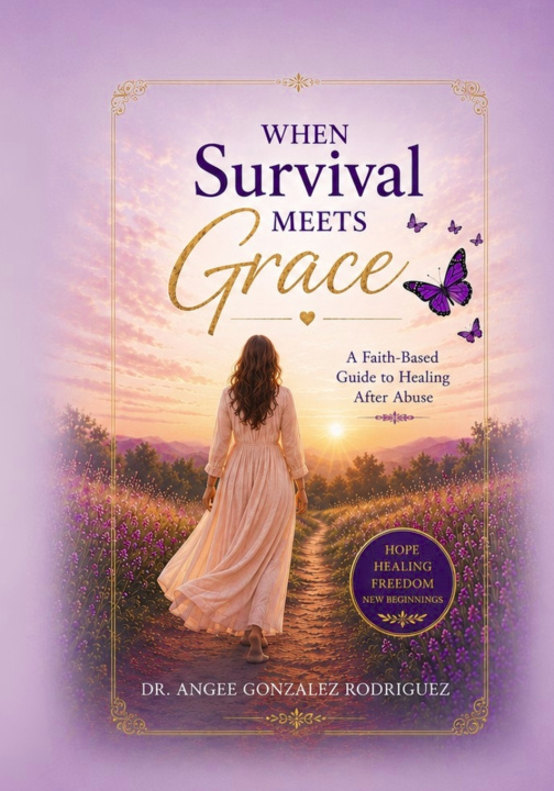 Könyv When Survival Meets Grace Angee Gonzalez Rodriguez