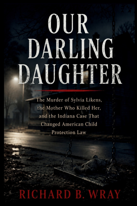 Carte OUR DARLING DAUGHTER Richard B. Wray