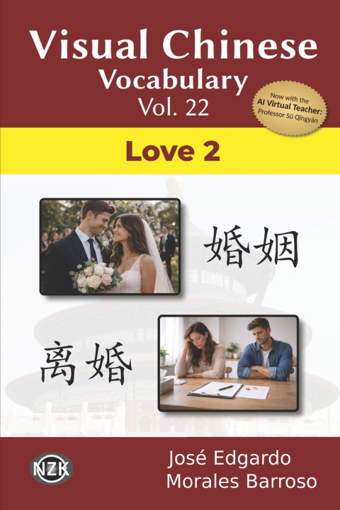 Boek Visual Chinese Vocabulary Vol. 22 José Edgardo Morales Barroso
