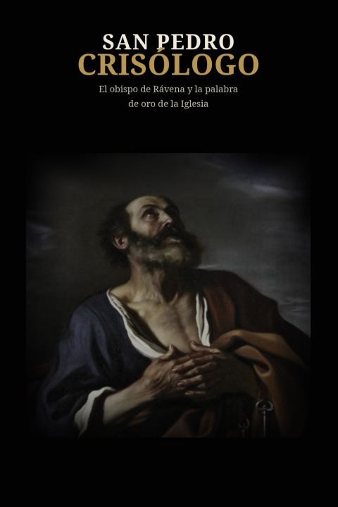 Buch SAN PEDRO CRISÓLOGO Rafael de San Juan