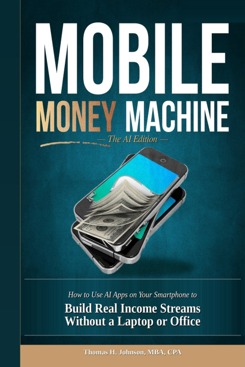 Knjiga MOBILE MONEY MACHINE Thomas H Johnson
