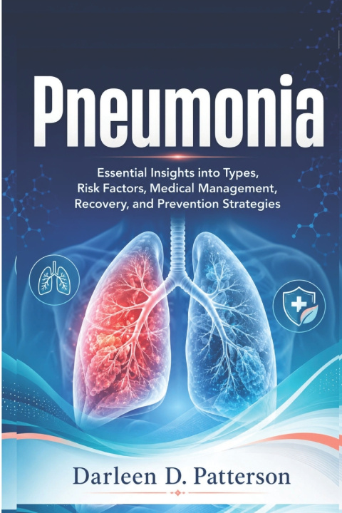 Carte Pneumonia Darleen D. Patterson