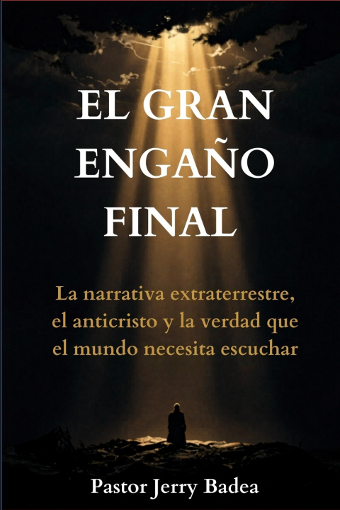 Knjiga El Gran Engaño Final Jerry Badea