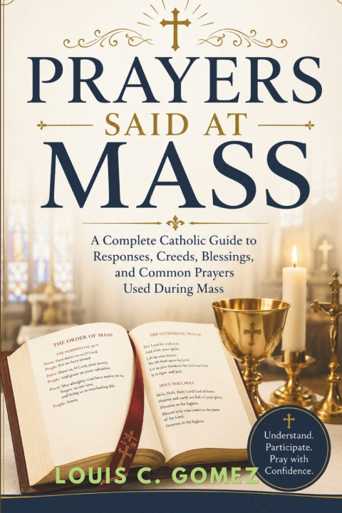 Книга Prayers Said at Mass Louis C. Gomez