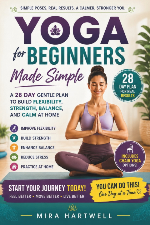 Книга Yoga for Beginners Made Simple Mira Hartwell