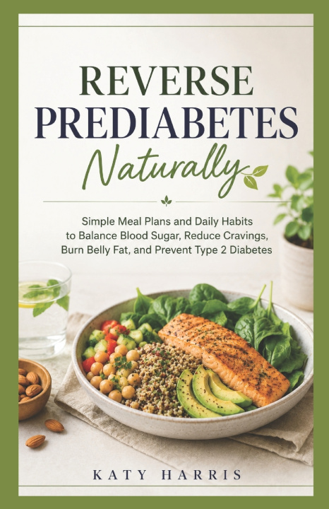 Книга REVERSE PREDIABETES NATURALLY KATY HARRIS