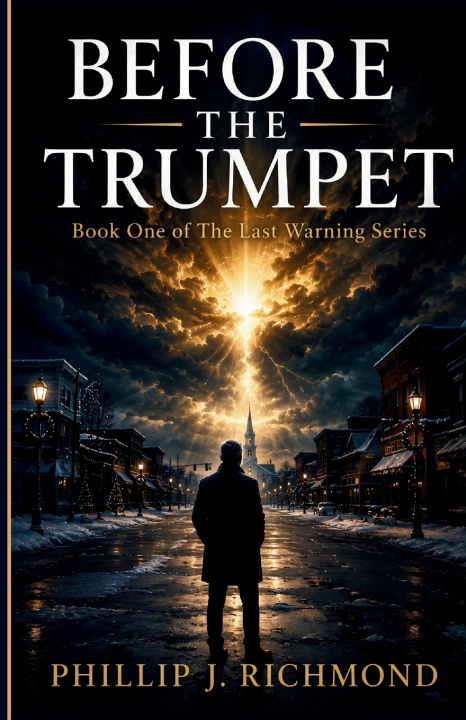 Carte Before the Trumpet Phillip J. Richmond