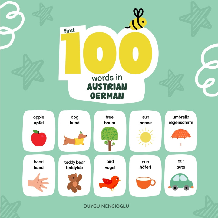 Könyv First 100 Words in Austrian German Duygu Mengioglu