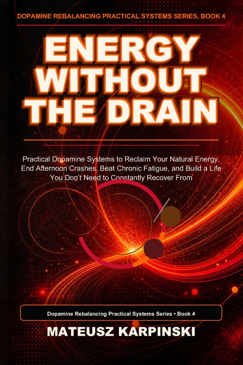 Книга Energy Without the Drain Mateusz Karpinski