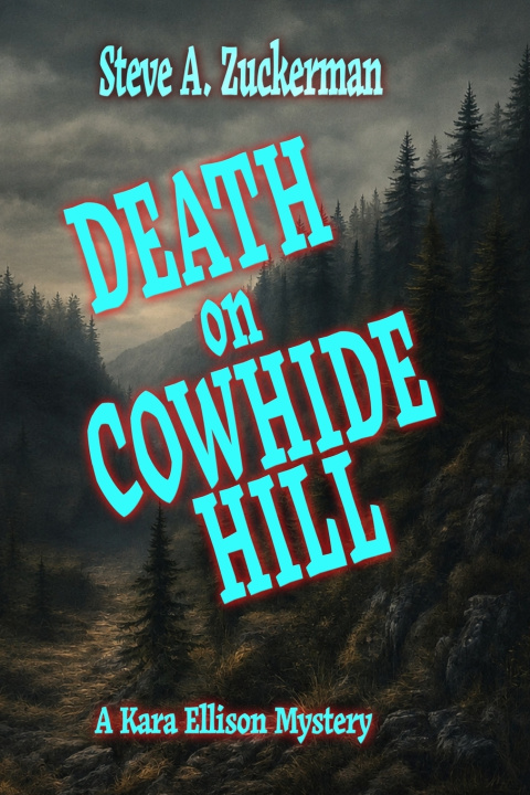Carte Death on Cowhide Hill Steve A. Zuckerman