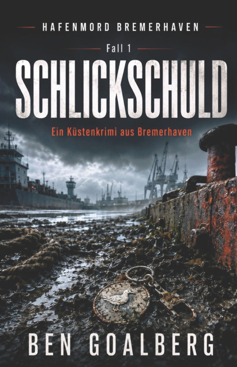 Книга Schlickschuld Ben Goalberg
