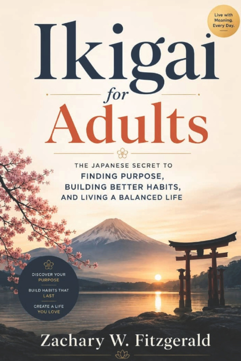 Book Ikigai for Adults Zachary W. Fitzgerald