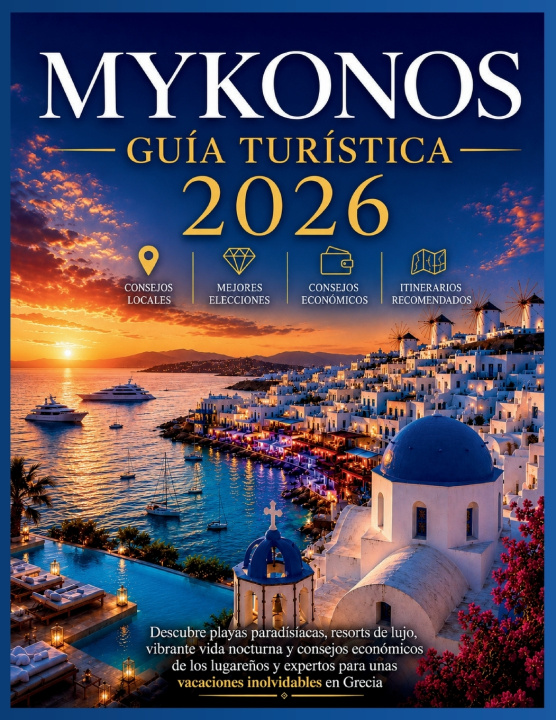 Buch GUÍA TURÍSTICA DE MYKONOS 2026 Gina Great