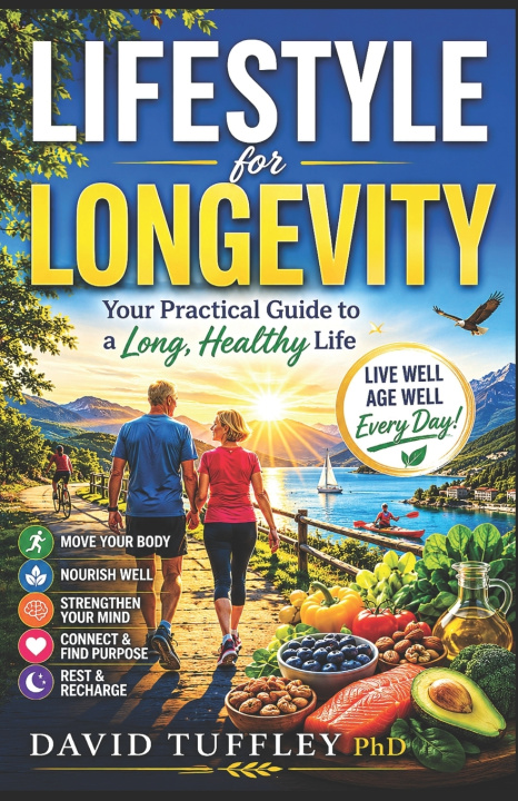 Carte Lifestyle for Longevity David Tuffley PhD