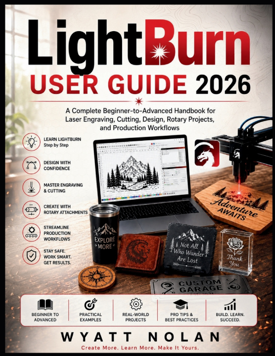 Książka LightBurn USER GUIDE 2026 Wyatt Nolan