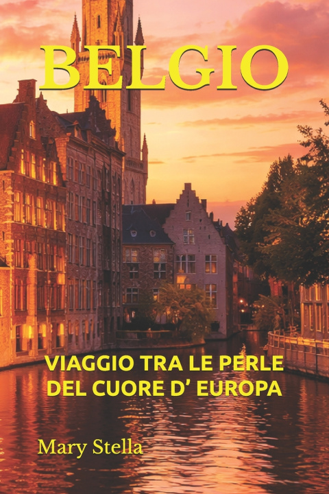 Książka BELGIO Mary Stella