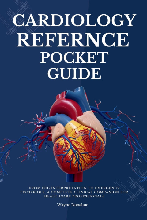 Boek Cardiology Reference Pocket Guide Wayne Donahue