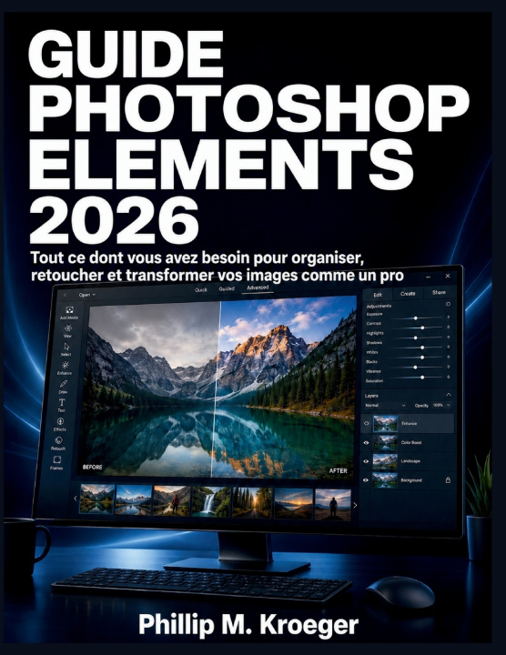 Boek Guide Photoshop Elements 2026 Philippe M. Kroeger