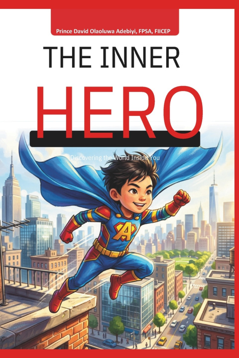 Книга THE INNER HERO David Olaoluwa Adebiyi