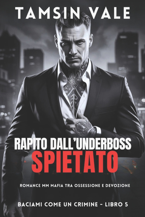 Kniha Rapito dall'Underboss Spietato Tamsin Vale