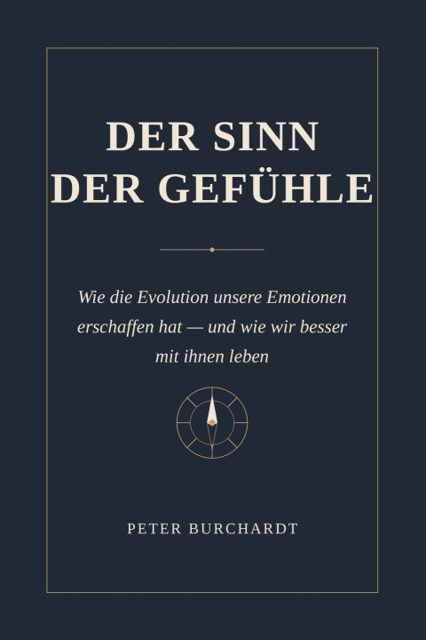 Knjiga DER SINN DER GEFÜHLE Peter Burchardt