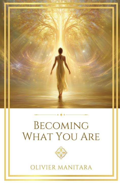 Carte Becoming What You Are Olivier Manitara