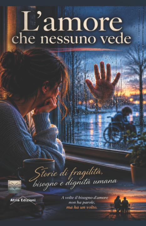 Carte L'amore che nessuno vede Silva Ross