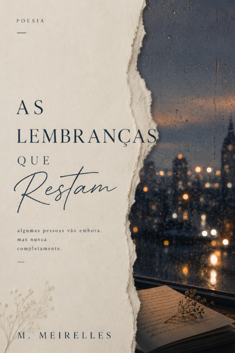 Carte As Lembranças que Restam M. Meirelles