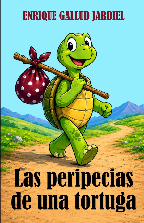 Buch Las peripecias de una tortuga Enrique Gallud Jardiel