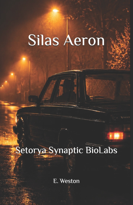 Книга Silas Aeron E. Weston