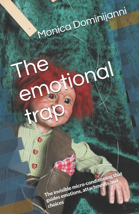 Książka The emotional trap Monica Dominijanni