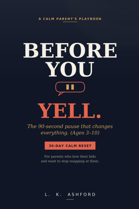 Книга Before You Yell L. K. Ashford