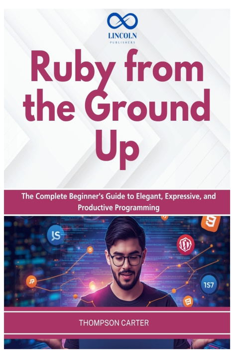 Carte Ruby from the Ground Up THOMPSON CARTER