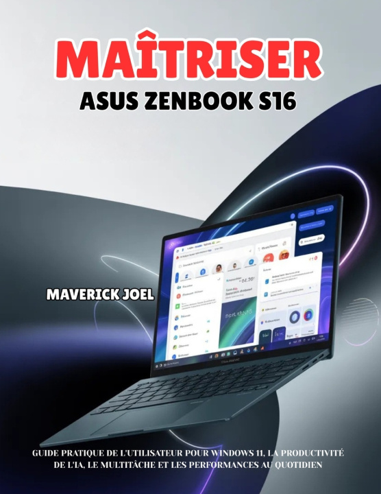 Buch Maîtriser ASUS Zenbook S16 MORGAN REED