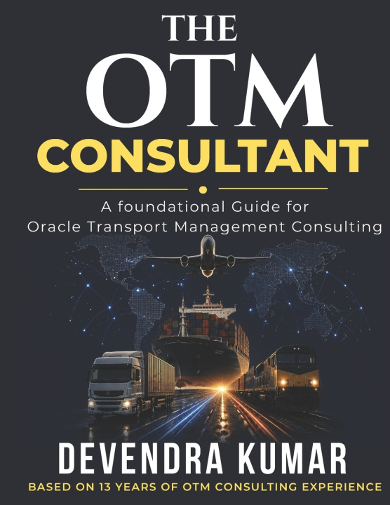 Libro The OTM Consultant Devendra Kumar