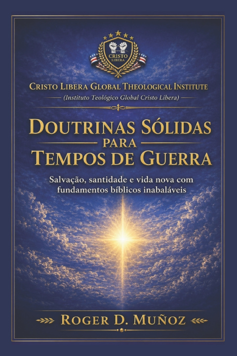 Carte Doutrinas Sólidas para Tempos de Guerra Roger D. Muñoz