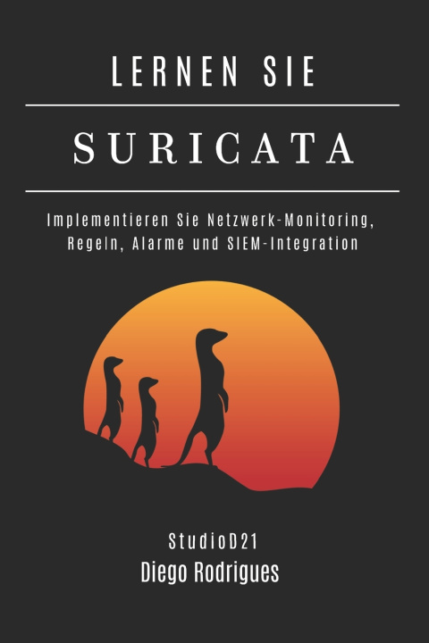 Książka LERNEN SIE SURICATA Diego Rodrigues