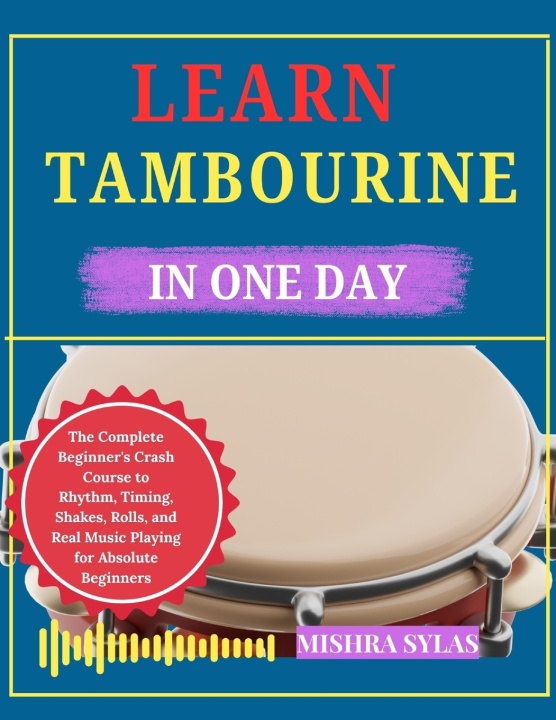 Knjiga LEARN TAMBOURINE IN ONE DAY MISHRA SYLAS