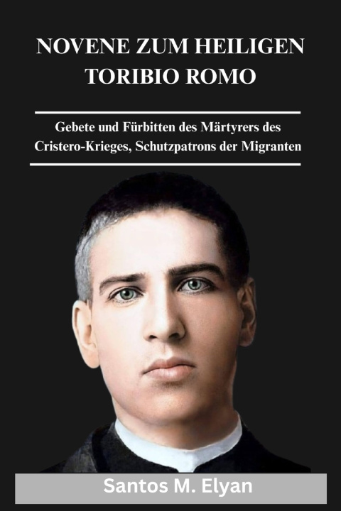 Livro NOVENE ZUM HEILIGEN TORIBIO ROMO Santos M. Elyan