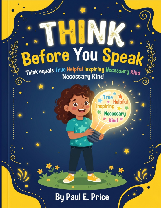 Carte Think before you speak Paul E Price