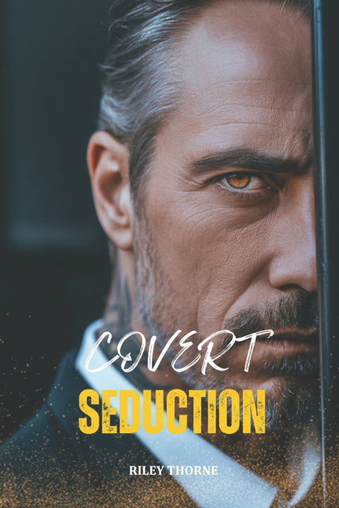 Βιβλίο COVERT SEDUCTION RILEY THORNE